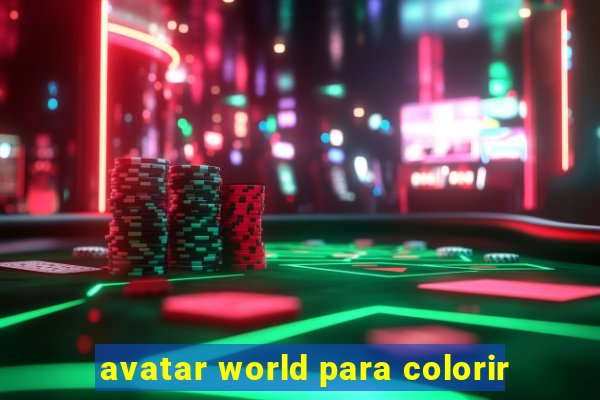 avatar world para colorir